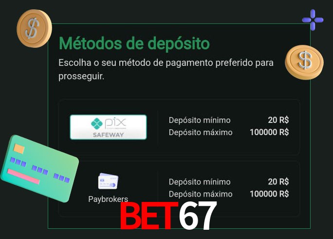 O cassino Bet67 oferece uma grande variedade de métodos de pagamento