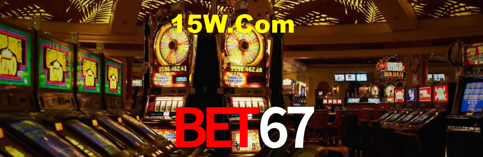 Bet67,Bet67.Com